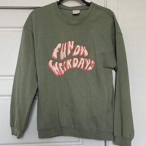 Fun on Weekdays Crewneck